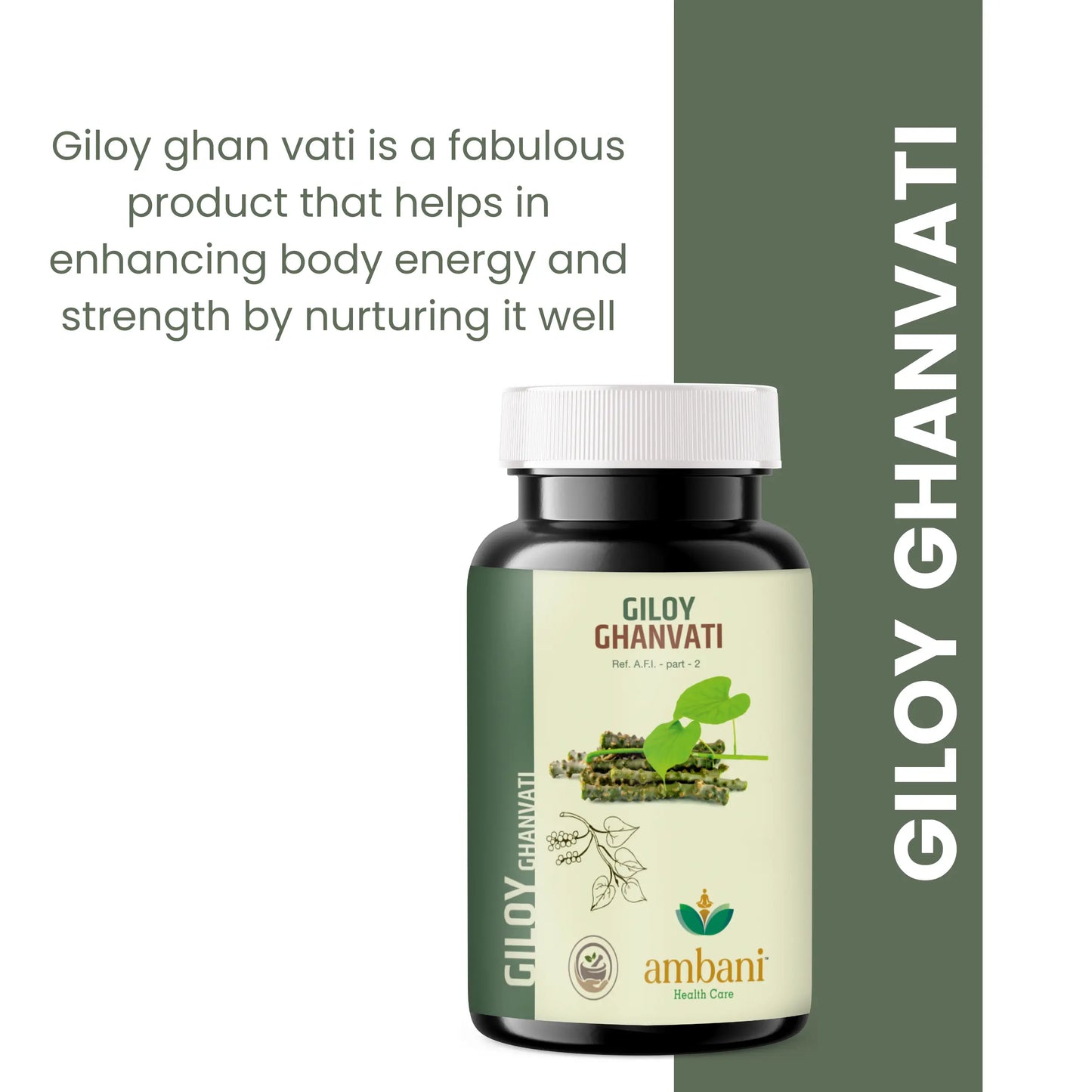 AMBANI HEALTH CARE Giloy Ghanvati Tablet I Natural & Ayurvedic Medicine for Immunity Boosting I Enhances Strength & Stamina I Blood Purification I Improves Digestion I Fights Infection - 60 Tablets