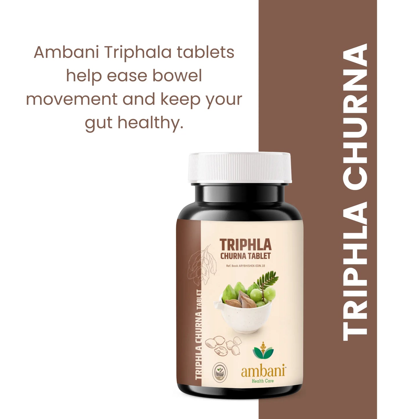 AMBANI HEALTH CARE Ayurveda Triphala Tablets I Good for Eyes and Effective in Weight Management I Immunity Booster I Useful for Digestion, Antioxidant Properties I Acidity & Gas Relief – 60 Tablets