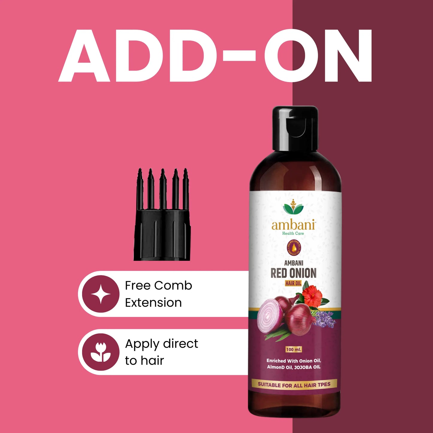 AMBANI HEALTH CARE Red Onion Hair Oil I with Comb Extension I Pure, Natural & Non-Sticky I Control Hair Fall & Dandruff I Stronger & Shiny Hair I Promotes Hair Growth for All Hair Types (100ML+100ML)