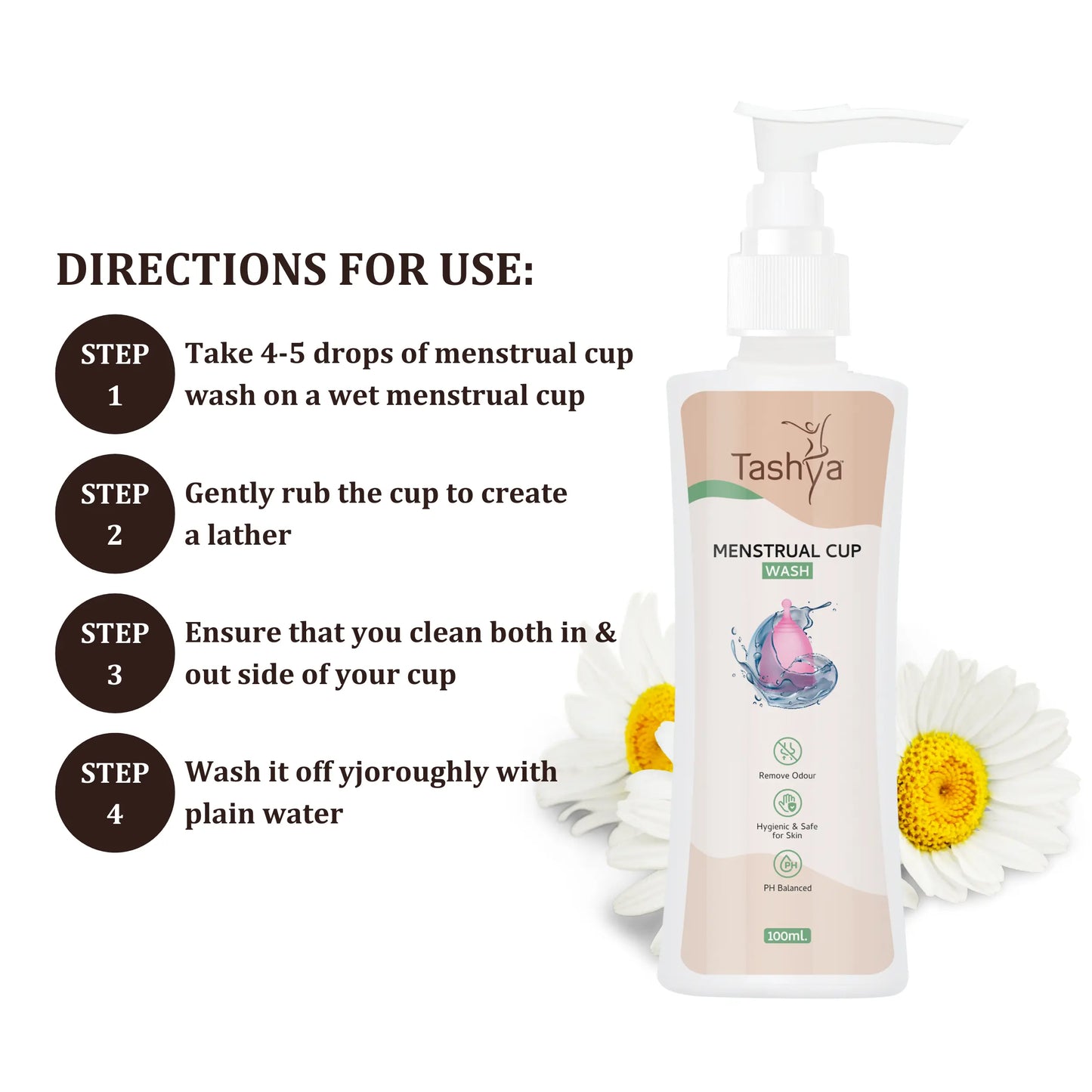 TASHYA Menstrual Cup Wash I Maintains Cup Hygiene I Paraben & Sulphate Free I Natural Foaming Cup Cleanser with Aloe vera, Daisy flower, Mix Fruit I Removes Odour & Stains I Safe for skin - 100 ML